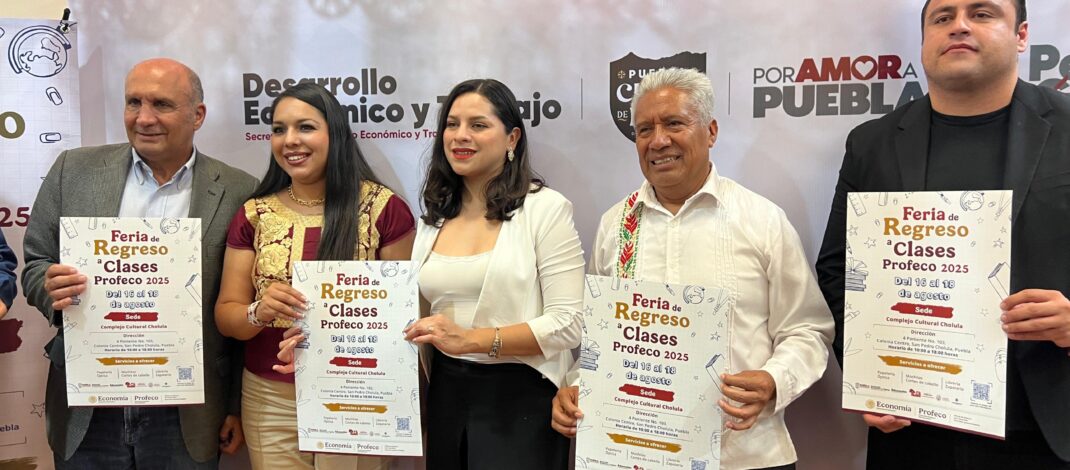 Feria de Regreso a Clases 2025: Seguridad y Apoyo a Economía Familiar